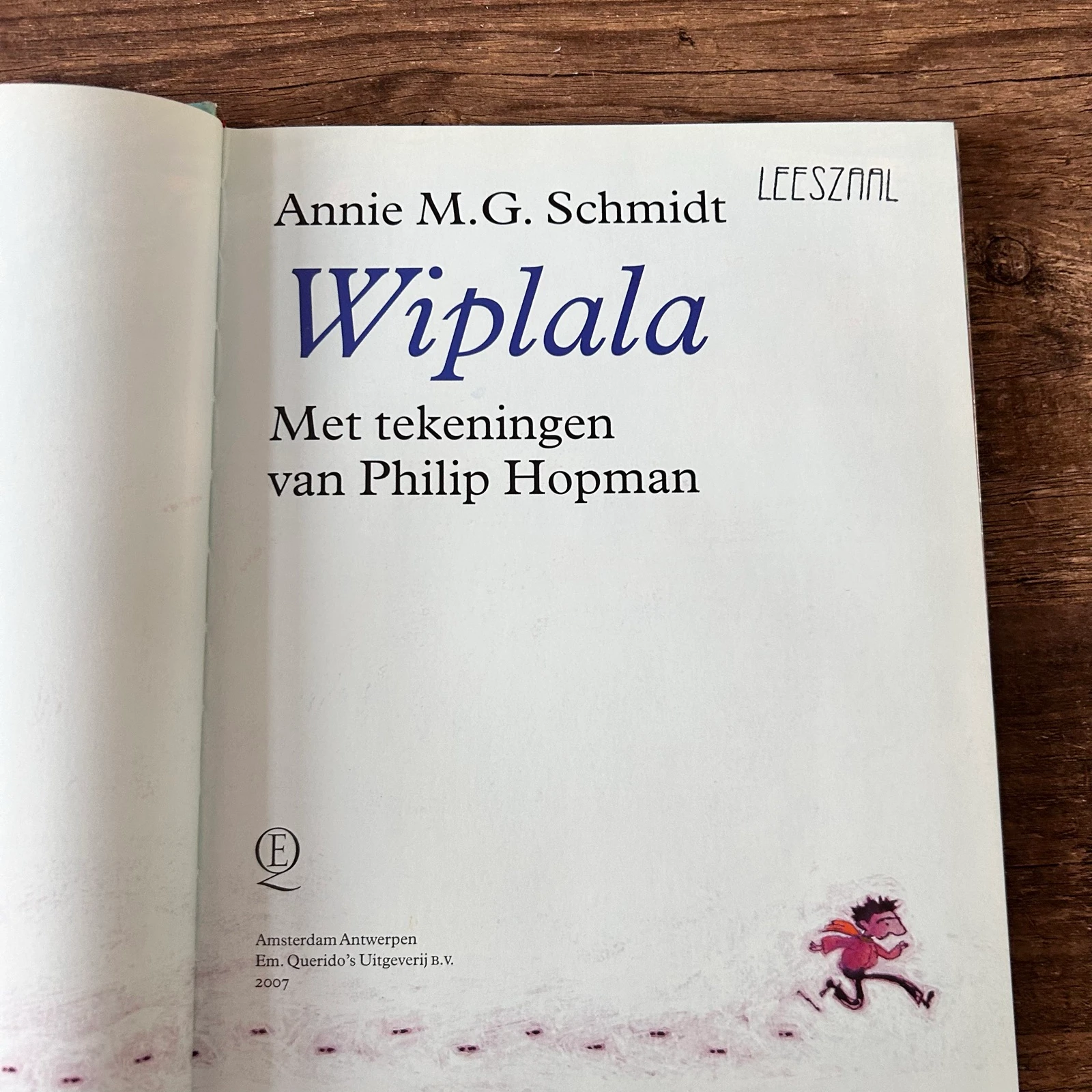 Wiplala – Annie M.G. Schmidt | Tapa dura | Philip Hopman | 2007 – photo 5